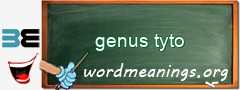 WordMeaning blackboard for genus tyto